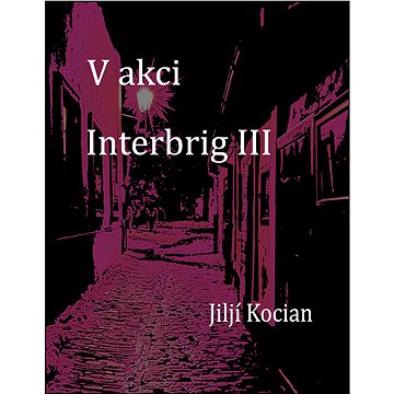 

V akci Interbrig III.