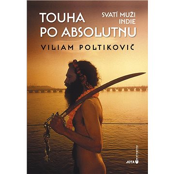 

Touha po absolutnu