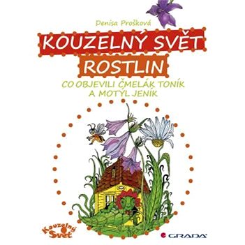 

Kouzelný svět rostlin