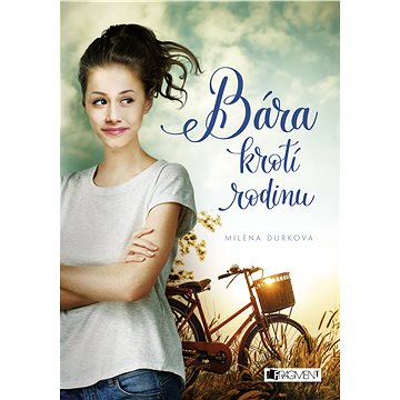 

Bára krotí rodinu