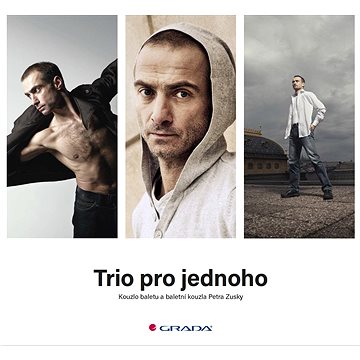 

Trio pro jednoho