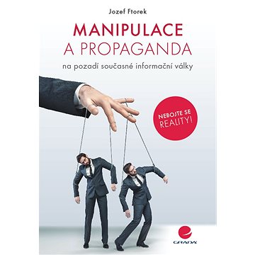 

Manipulace a propaganda