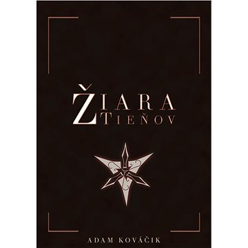 

Žiara tieňov