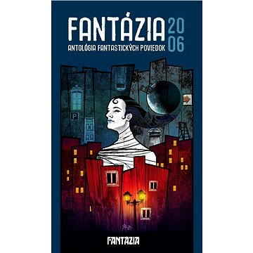 Fantázia 2006 – antológia fantastických poviedok - Elektronická kniha