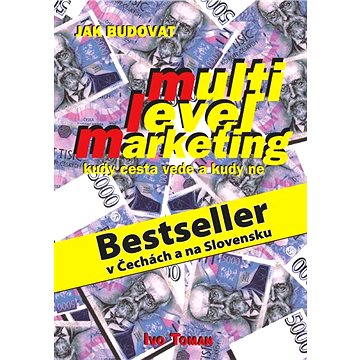 

Jak budovat multilevelmarketing