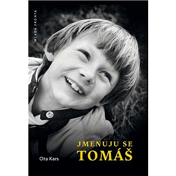 

Jmenuju se Tomáš