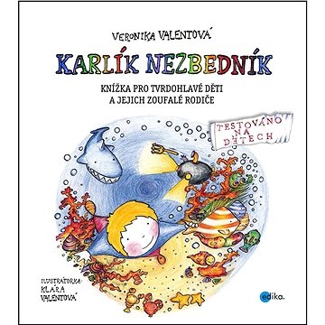 

Listování Sofinka Neplechová a Karlík Nezbedník