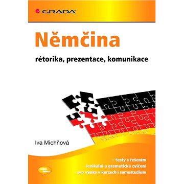 

Němčina - rétorika, prezentace, komunikace