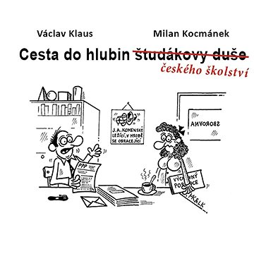 

Cesta do hlubin českého školství
