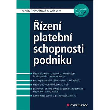 

Řízení platební schopnosti podniku