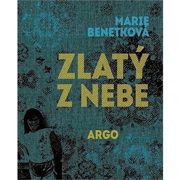 

Zlatý z nebe