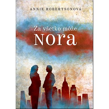 

Za všetko môže Nora (SK)