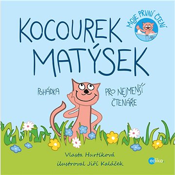 

Kocourek Matýsek