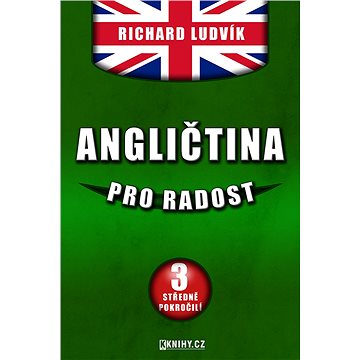 

Angličtina pro radost III.