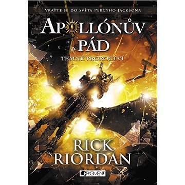 

Apollónův pád - Temné proroctví