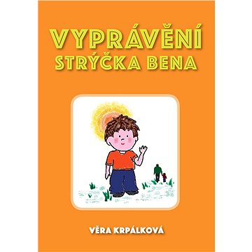 

Vyprávění strýčka Bena