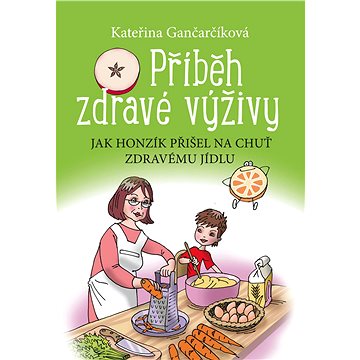 

Příběh zdravé výživy