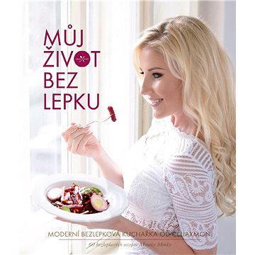 

Můj život bez lepku