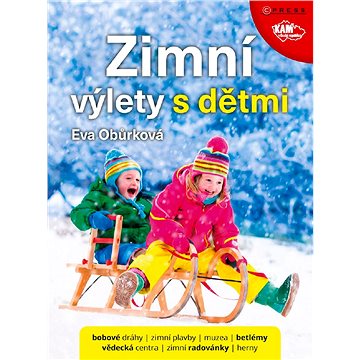 

Zimní výlety s dětmi