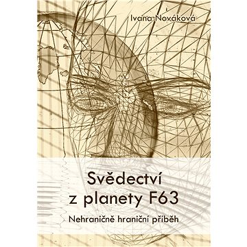 

Svědectví z planety F63