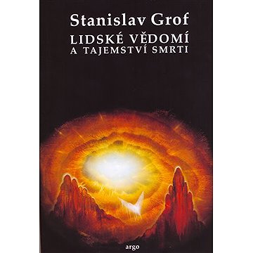 

Lidské vědomí a tajemství smrti