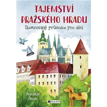 

Tajemství Pražského hradu