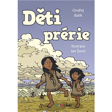 

Děti prérie