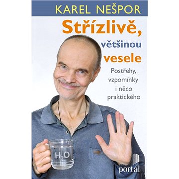 

Střízlivě, většinou vesele