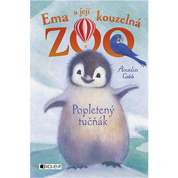 

Ema a její kouzelná zoo – Popletený tučňák