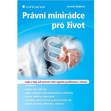 

Právní minirádce pro život