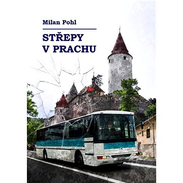 

Střepy v prachu