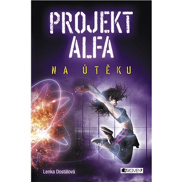 

Projekt Alfa - Na útěku