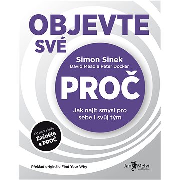 

Objevte své PROČ