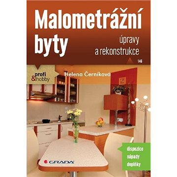 

Malometrážní byty