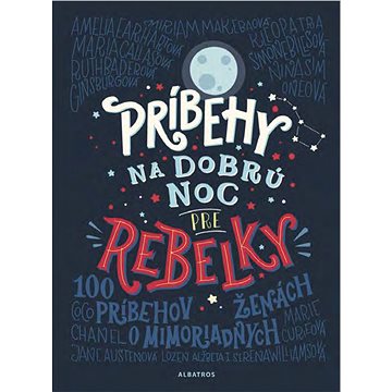 

Príbehy na dobrú noc pre rebelky