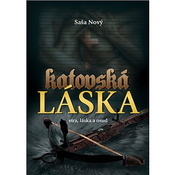 

Katovská láska