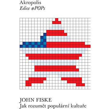 

Jak rozumět populární kultuře