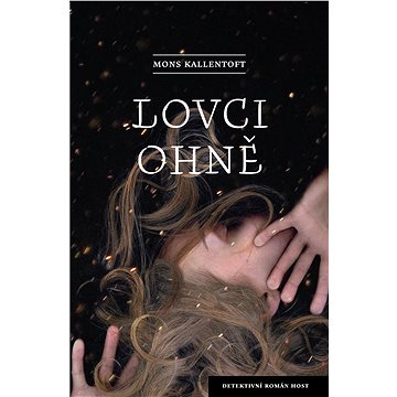 

Lovci ohně