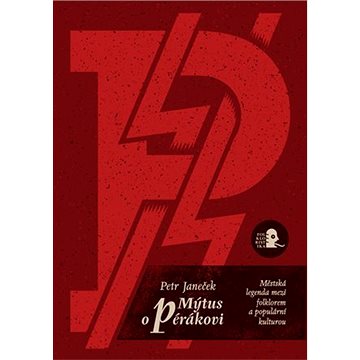 

Mýtus o pérákovi