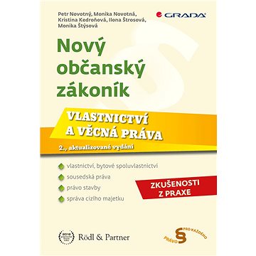 

Nový občanský zákoník - Vlastnictví a věcná práva