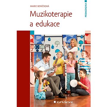 

Muzikoterapie a edukace