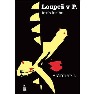 

Loupež v P.