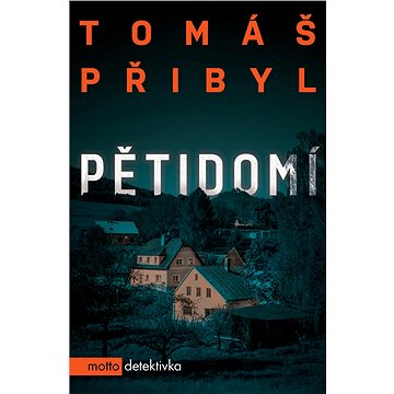 

Pětidomí