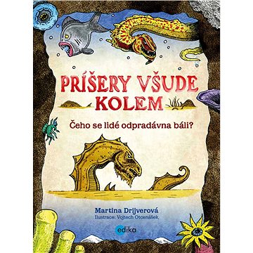 

Příšery všude kolem