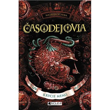 

Časodejovia 4 - Krycie meno