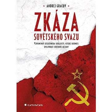 

Zkáza Sovětského svazu