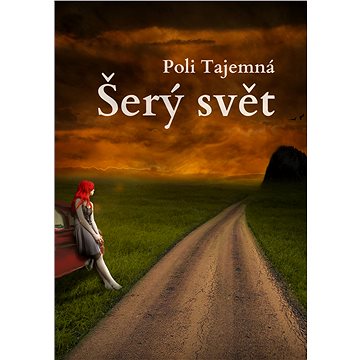 

Šerý Svět