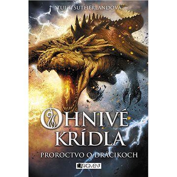 

Ohnivé krídla 1 - Proroctvo o dráčikoch