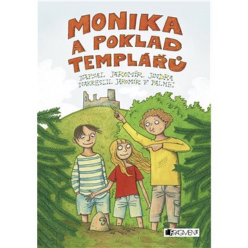 

Monika a poklad templářů