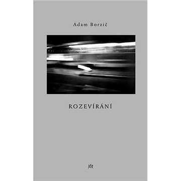 

Rozevírání